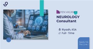 Neurology Consultant job opportunity in Riyadh with DrJobs.site. Apply for a role specializing in neurology at a leading healthcare facility.