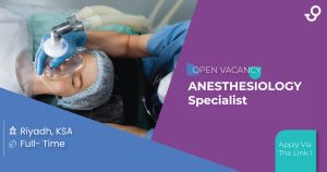 Specialist Anesthesiologist job opportunity in Riyadh with DrJobs.site. Apply for a role specializing in anesthesia at a leading hospital in Saudi Arabia.